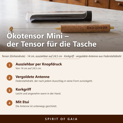 Übersicht zum Ökotensor Mini: ausziehbar per Knopfdruck, vergoldete Antenne, Korkgriff, mit Etui