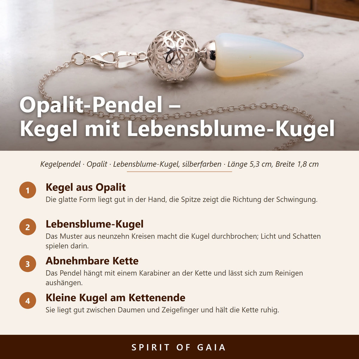 Übersicht zum Opalit-Pendel: Kegel aus Opalit, Lebensblume-Kugel, Abnehmbare Kette, Kleine Kugel am Kettenende