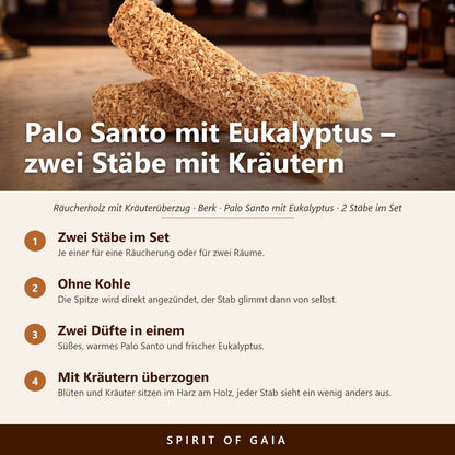 Übersicht zu Palo Santo mit Eukalyptus: Zwei Stäbe im Set, Ohne Kohle, Zwei Düfte in einem, Mit Kräutern überzogen