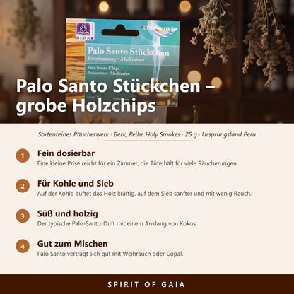 Übersicht zu den Palo Santo Stückchen: fein dosierbar, für Kohle und Sieb, süß-holziger Duft, gut zum Mischen