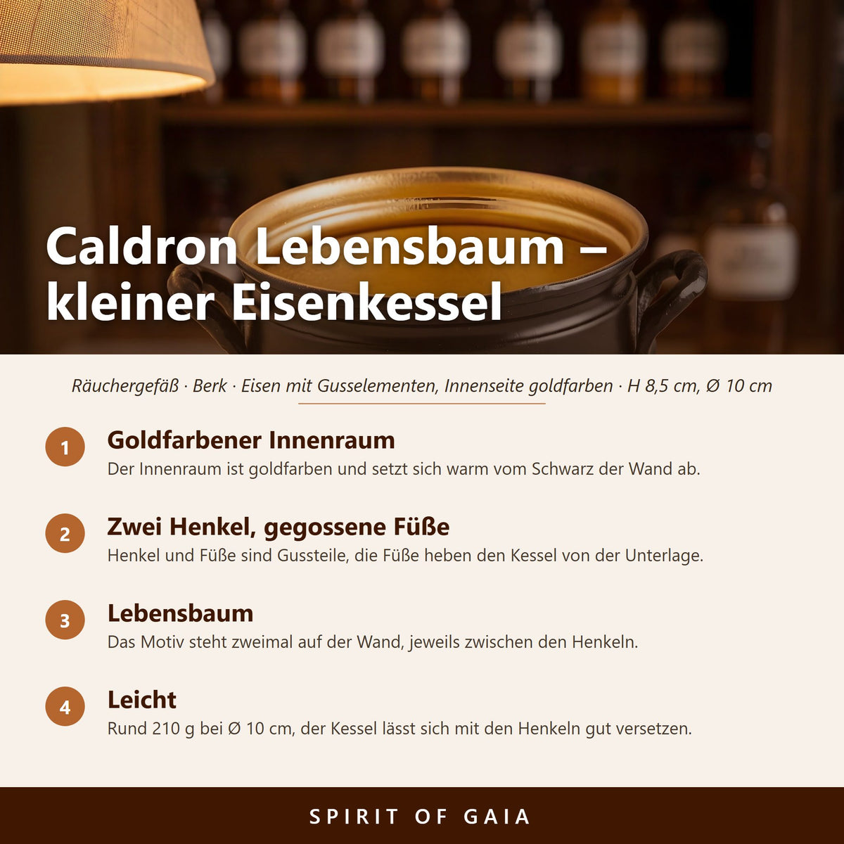 Übersicht zu Räuchergefäß Caldron Lebensbaum: Goldfarbener Innenraum, Zwei Henkel, gegossene Füße, Lebensbaum, Leicht