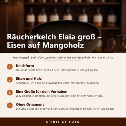 Übersicht zu Räucherkelch Elaia groß: Kelchform, Eisen und Holz, Eine Größe für dein Vorhaben, Ohne Ornament