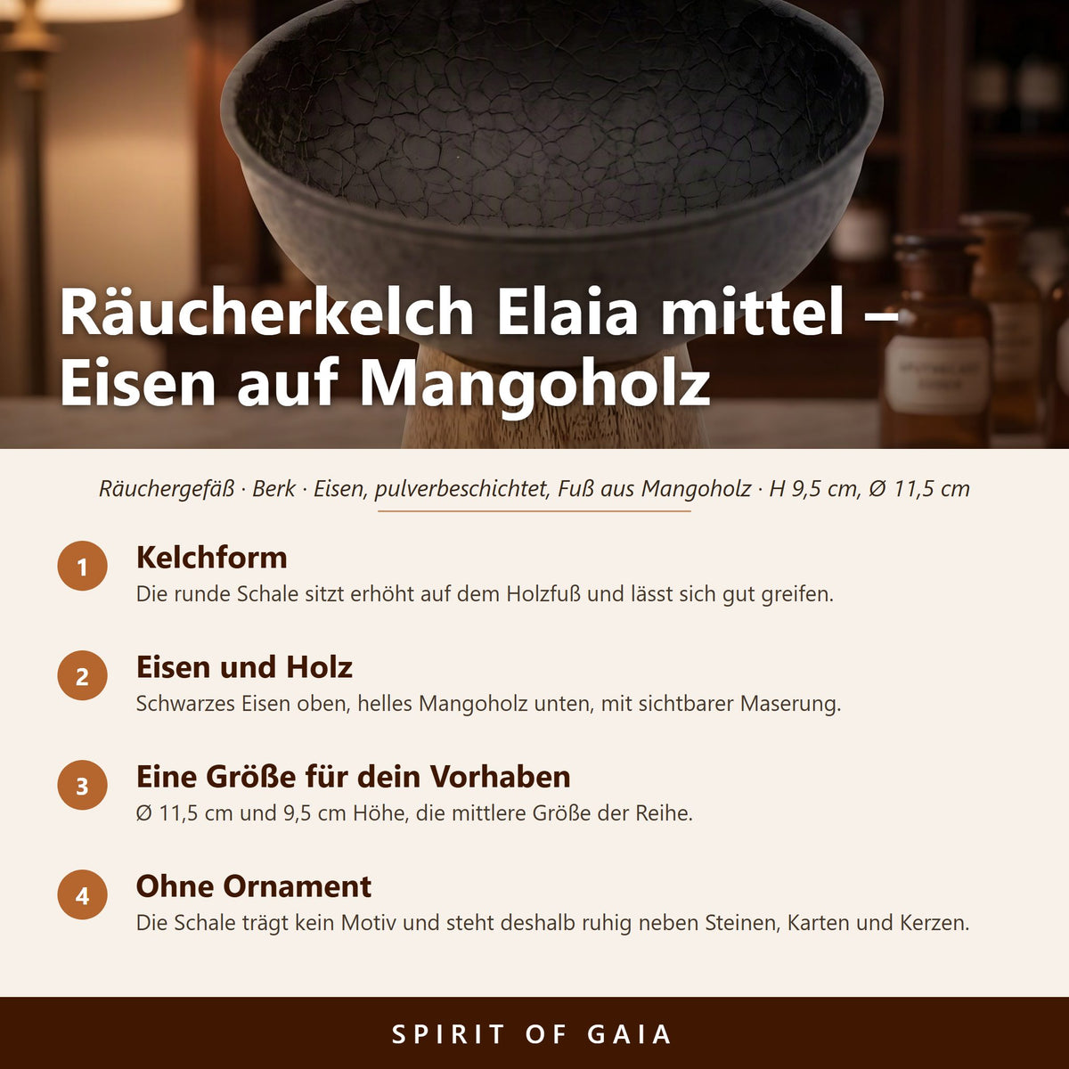 Übersicht zu Räucherkelch Elaia mittel: Kelchform, Eisen und Holz, Eine Größe für dein Vorhaben, Ohne Ornament