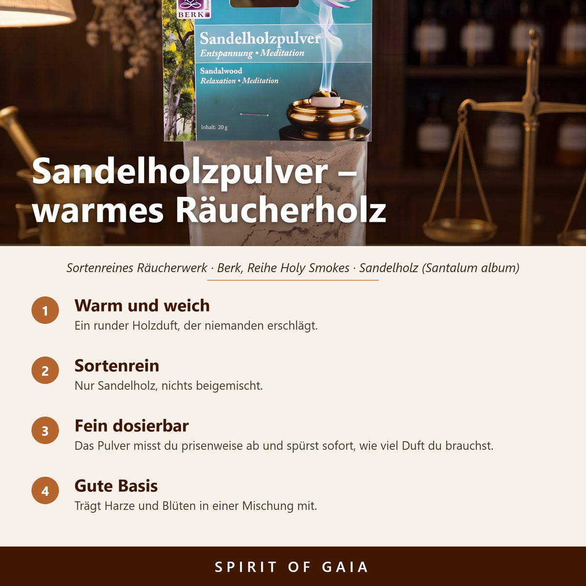 Übersicht zu Sandelholzpulver 20 g: Warm und weich, Sortenrein, Fein dosierbar, Gute Basis