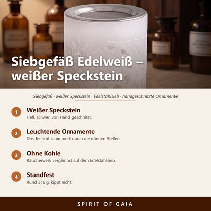 Übersicht zu Siebgefäß Edelweiß: Weißer Speckstein, Leuchtende Ornamente, Ohne Kohle, Standfest